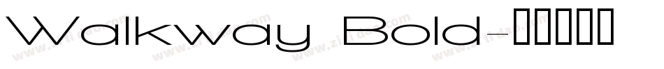 Walkway Bold字体转换